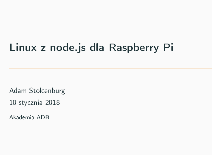 Wykład - Linux z node.js dla Raspberry Pi